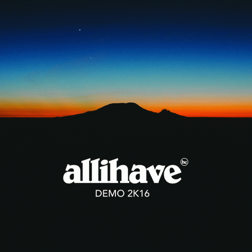 All I Have : Demo 2K16